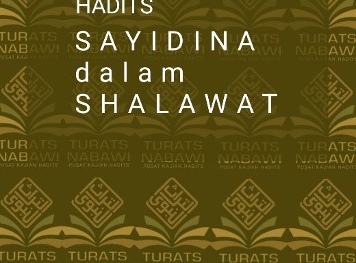 HADITS SAYIDINA DALAM SHALAWAT